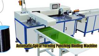 Automatic Spiral Forming Punching and Binding Machine