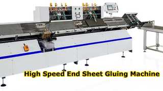 High Speed End Sheet Gluing Machine