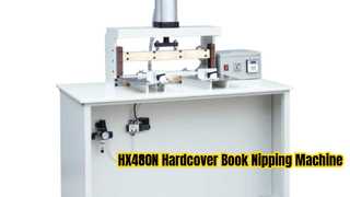 HX480N Hardcover Book Nipping Machine