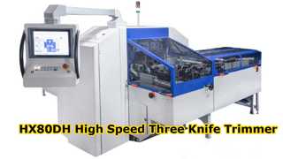 HX80DH High Speed Three Knife Trimmer